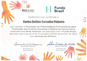 Formacao De Mobilizadores Comunitarios Pela Promocao Dos Direitos Humanos E Defesa Da Democracia Fundo Brasil Mobilize